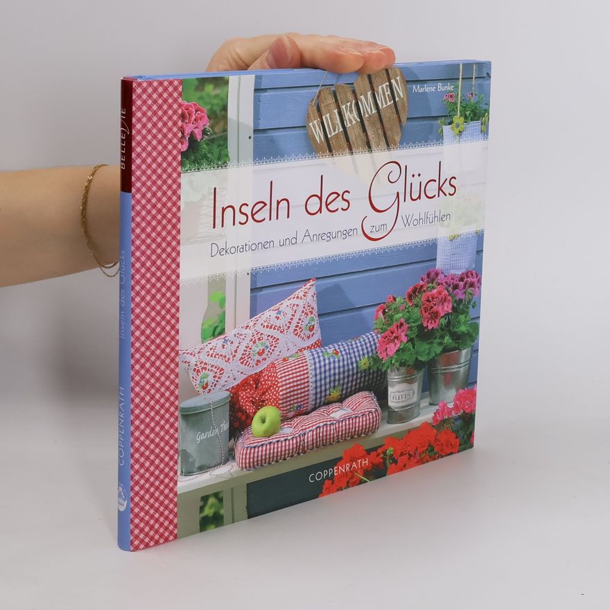 Marlene Bunke Inseln des Glücks