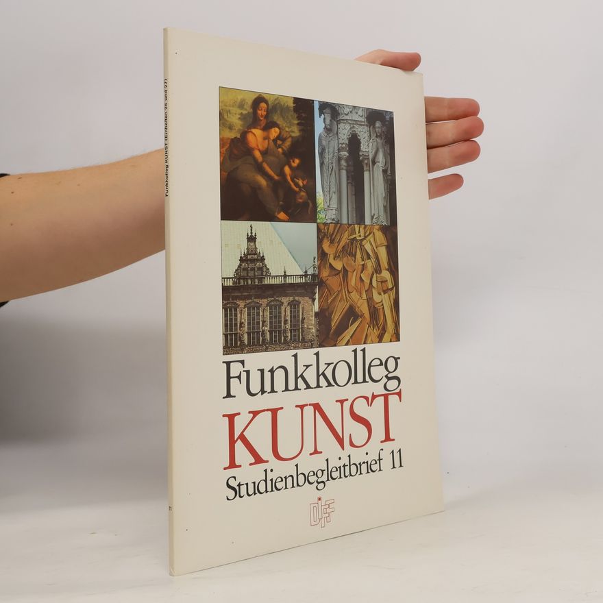 Autorenkollektiv Funkkolleg Kunst. Studienbegleitbrief 13