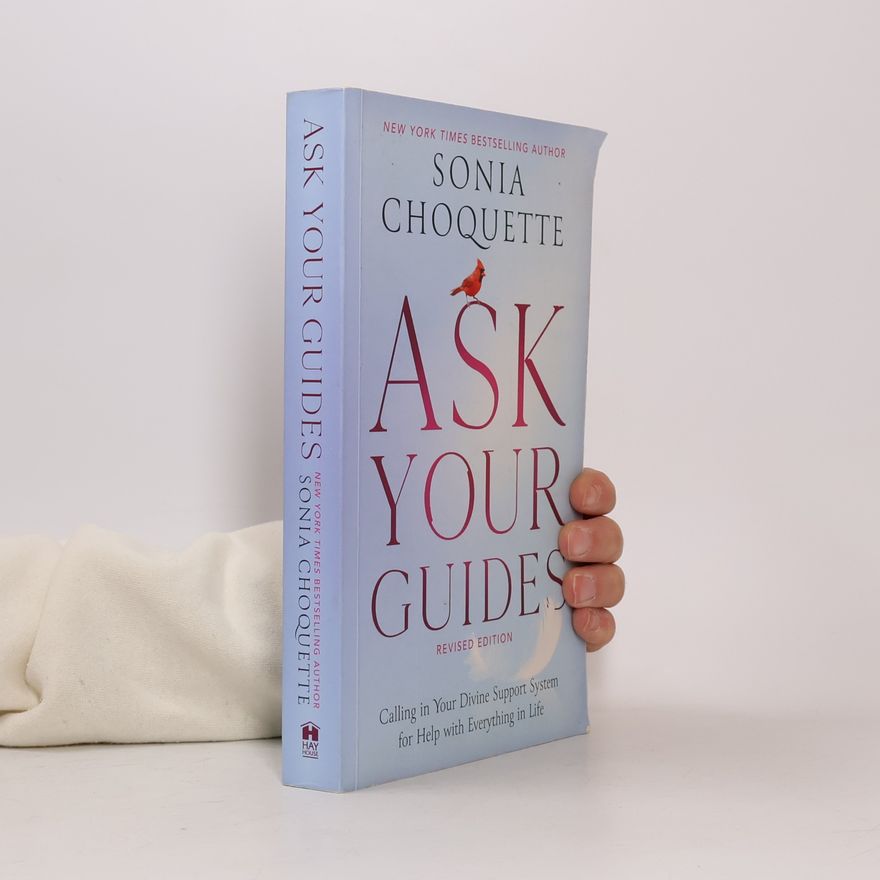 Sonia Choquette Ask Your Guides