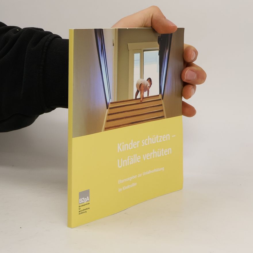 Autorenkollektiv Kinder schützen - unfälle verhüten