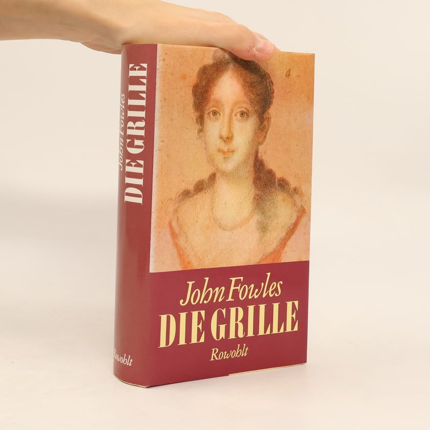 John Fowles Die Grille