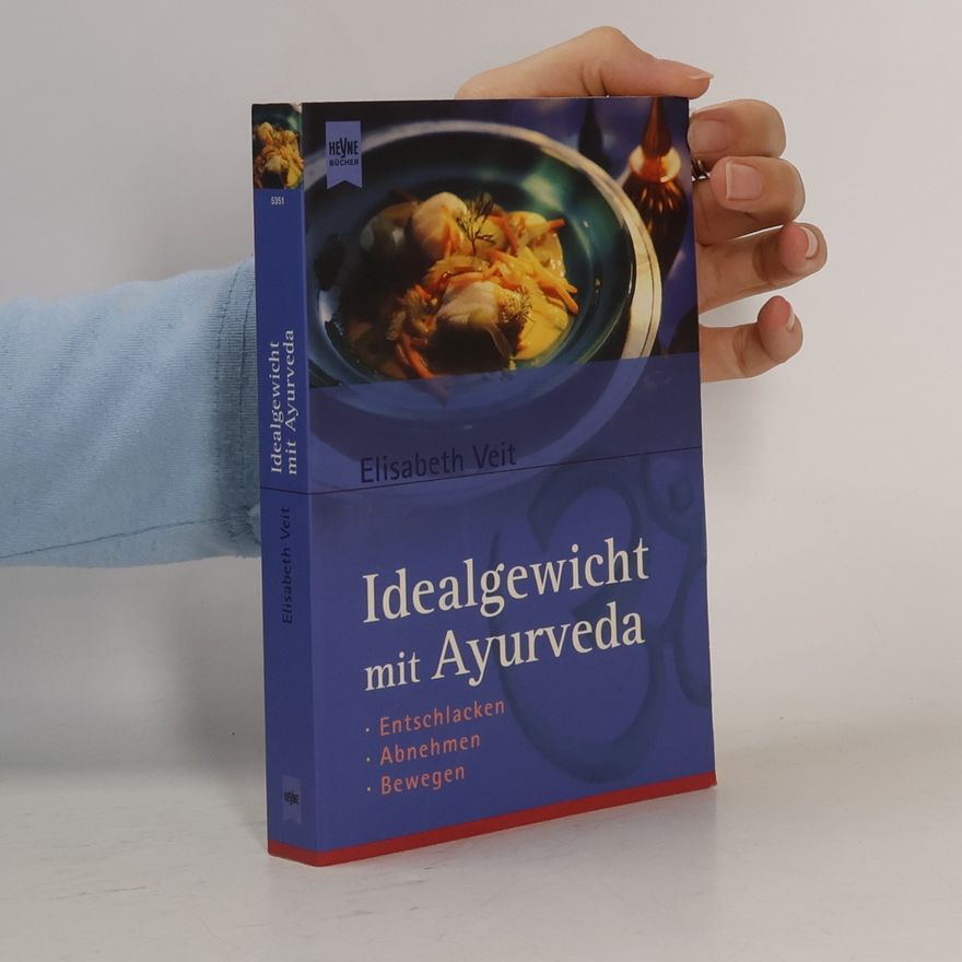 Dr Elisabeth Veit Idealgewicht mit Ayurveda