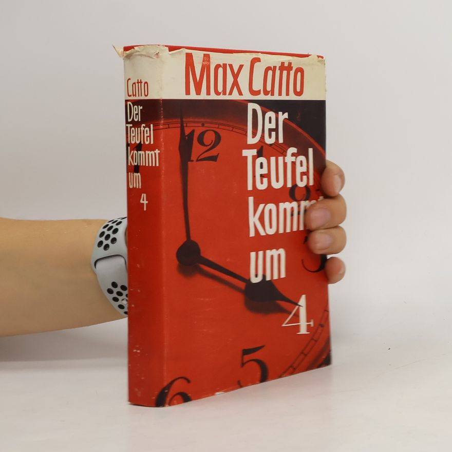 Max Catto Der Teufel kommt um 4