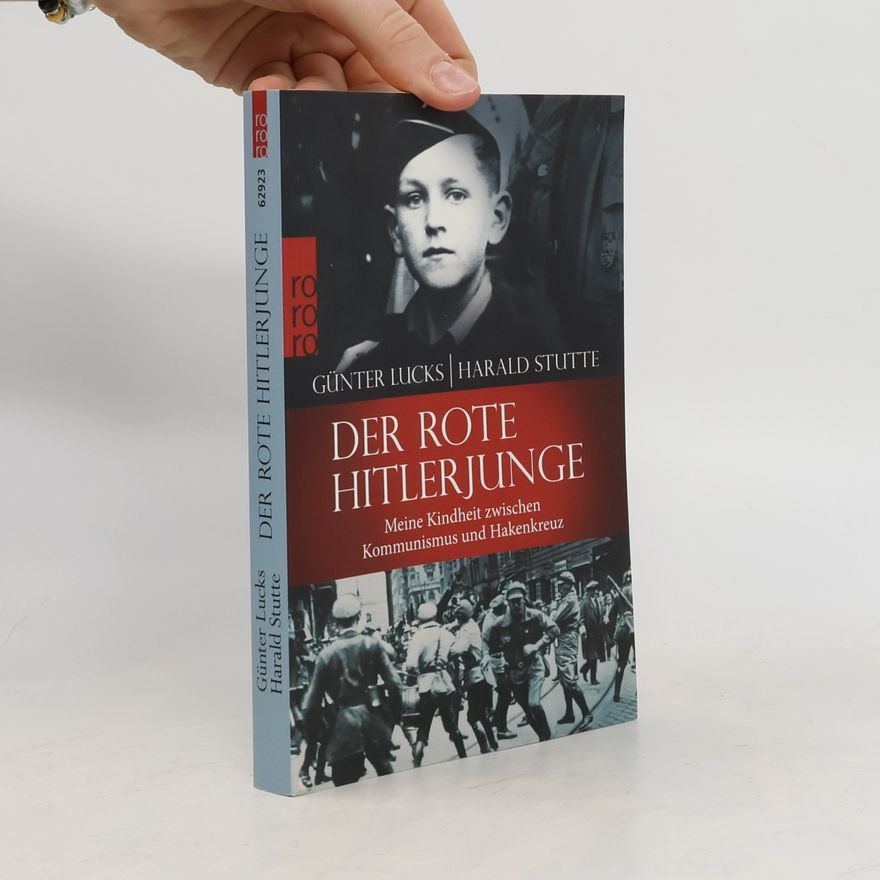 Günter Lucks Der rote Hitlerjunge