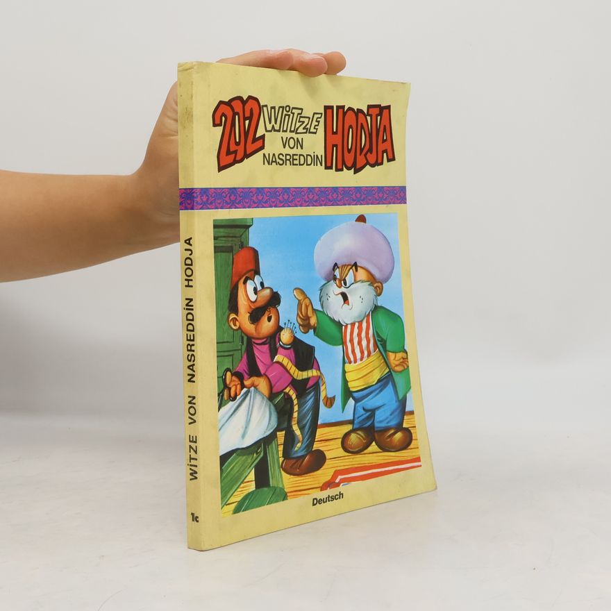 Nasreddin Hodja 202 Witze von Nasreddin Hodja
