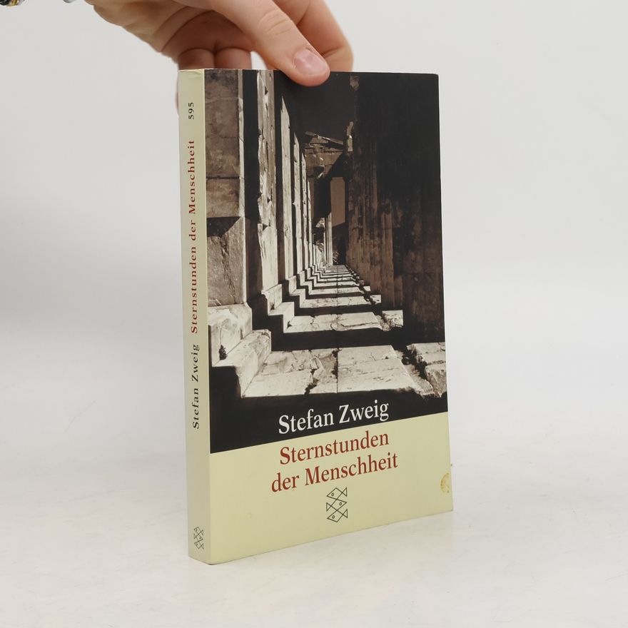 Stefan Zweig Sternstunden der Menschheit