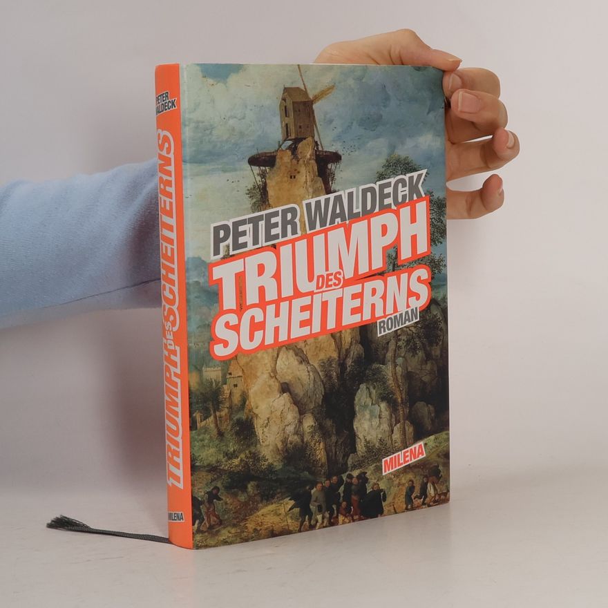 Peter Waldeck Triumph des Scheiterns