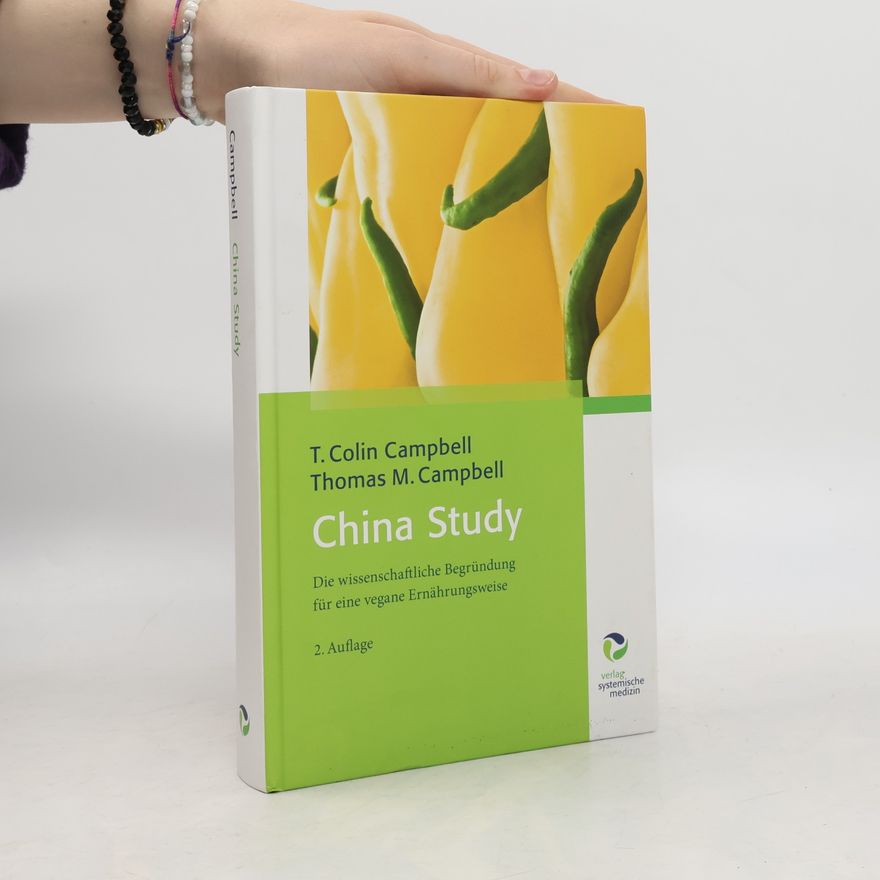 T. Colin Campbell China study