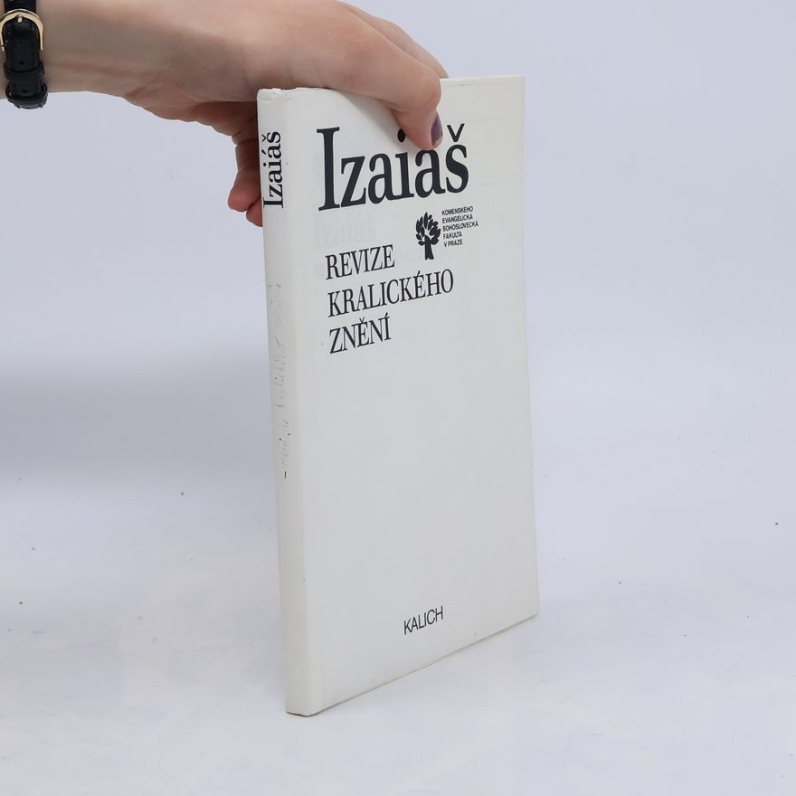 Bedřich B. Bašus Izaiáš. Revize kralického znění