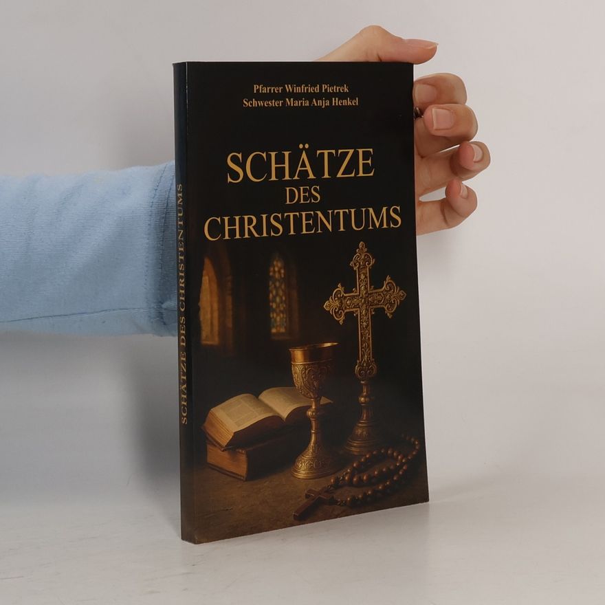 Maria Anja Henkel Schätze des Christentums