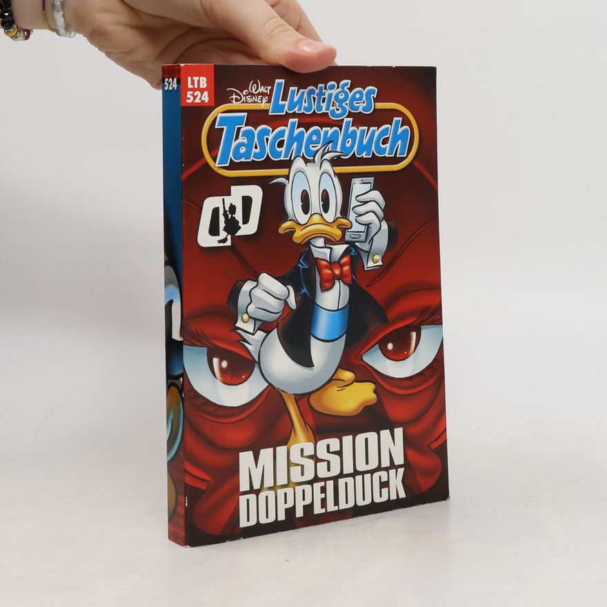 Walt Disney Lustiges Taschenbuch 524. Mission Doppelduck