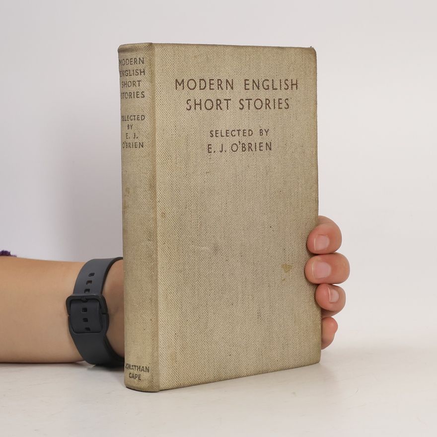 E. J. O'Brien Modern English Short Stories