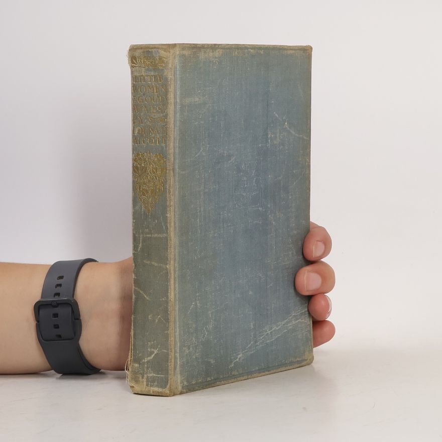 Louisa M Alcott Little Women & Good Wives