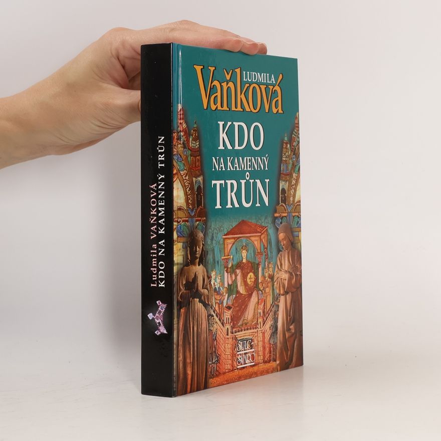 Vaňková Ludmila Kdo na kamenný trůn