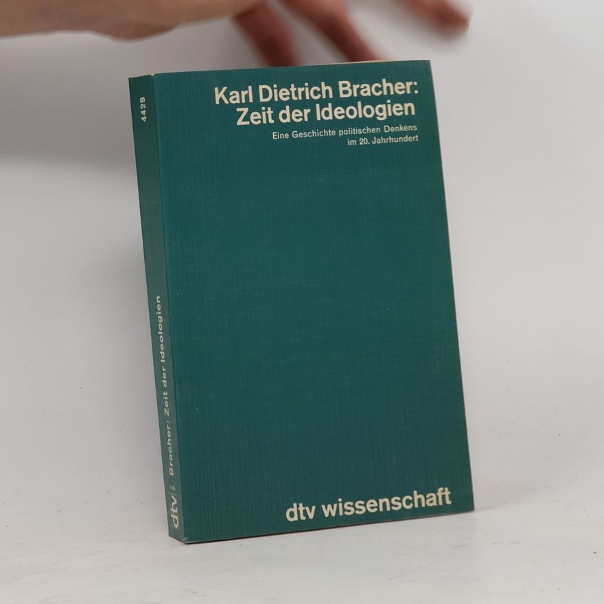Karl Dietrich Bracher Dtv Wissenschaft: Zeit der Ideologien