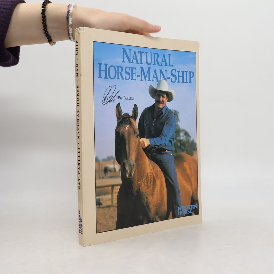 Pat Parelli Natural Horse-Man-Ship