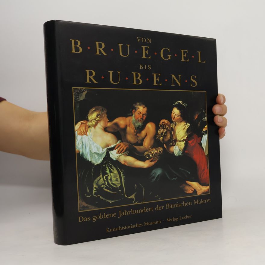 Hans Vlieghe Von Bruegel bis Rubens