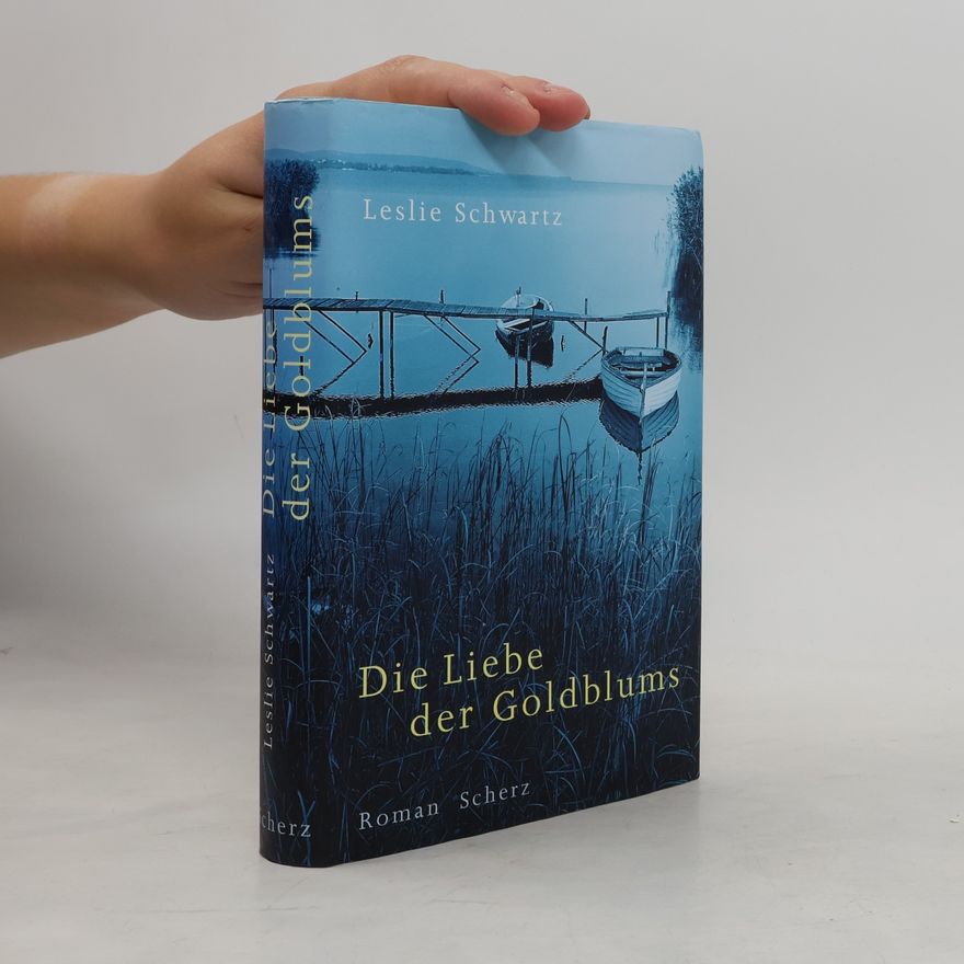 Leslie Schwartz Die Liebe der Goldblums