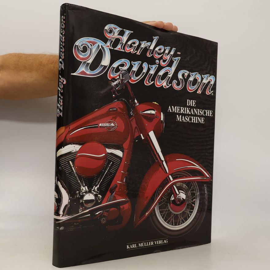 Autorenkollektiv Harley Davidson - Die amerikanische Maschine