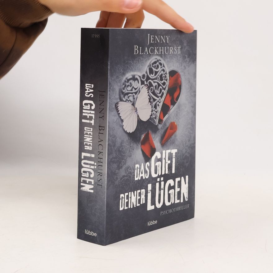Jenny Blackhusrt Das Gift deiner Lügen
