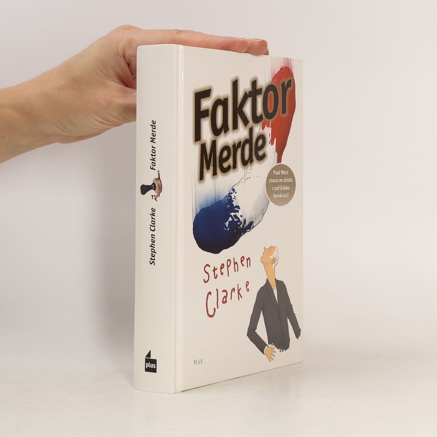 Stephen Clarke Faktor Merde