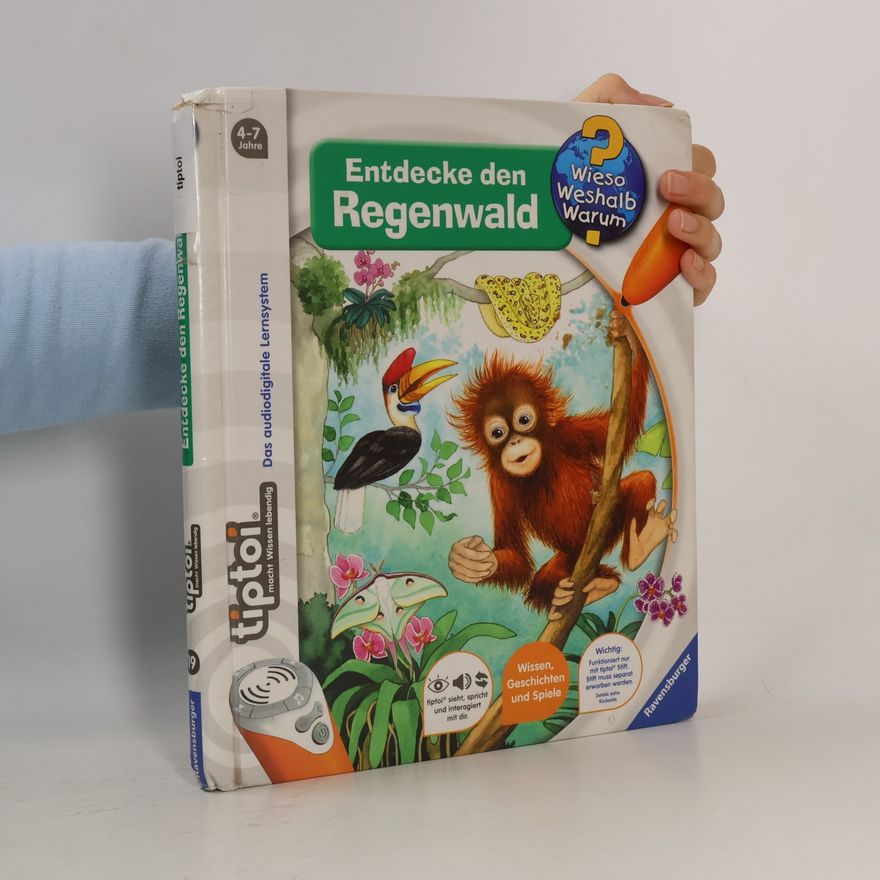 Anne Ebert Entdecke den Regenwald
