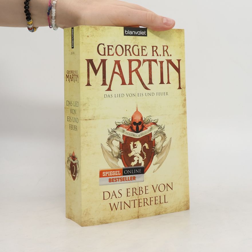 George R. R. Martin Das Erbe von Winterfell