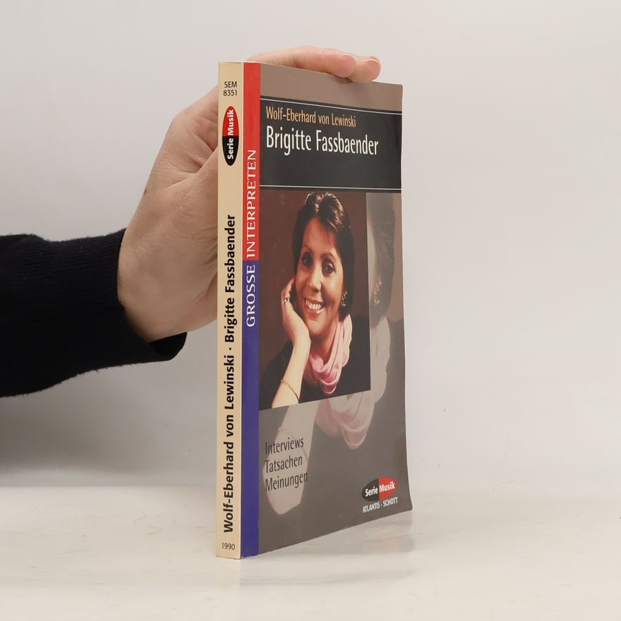 Wolf Eberhard von Lewinski Brigitte Fassbaender