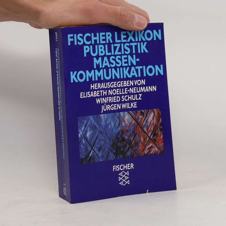Elisabeth Noelle Neumann Fischer Lexikon Publizistik Massenkommunikation
