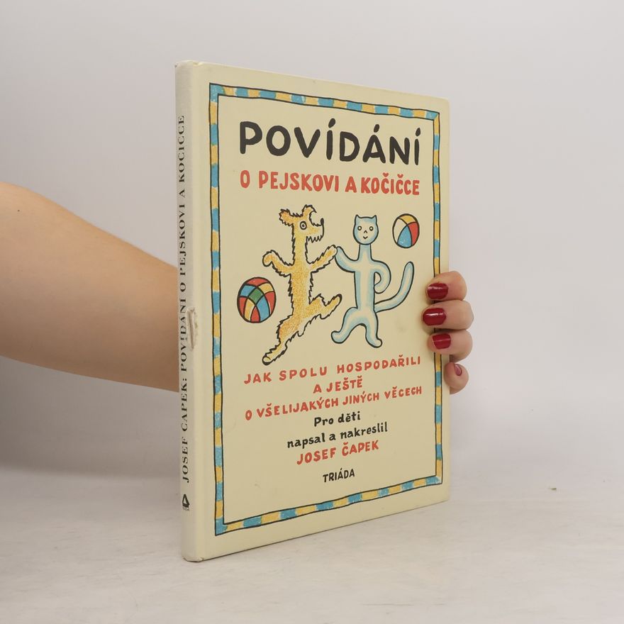 Josef Čapek Povídání o pejskovi a kočičce