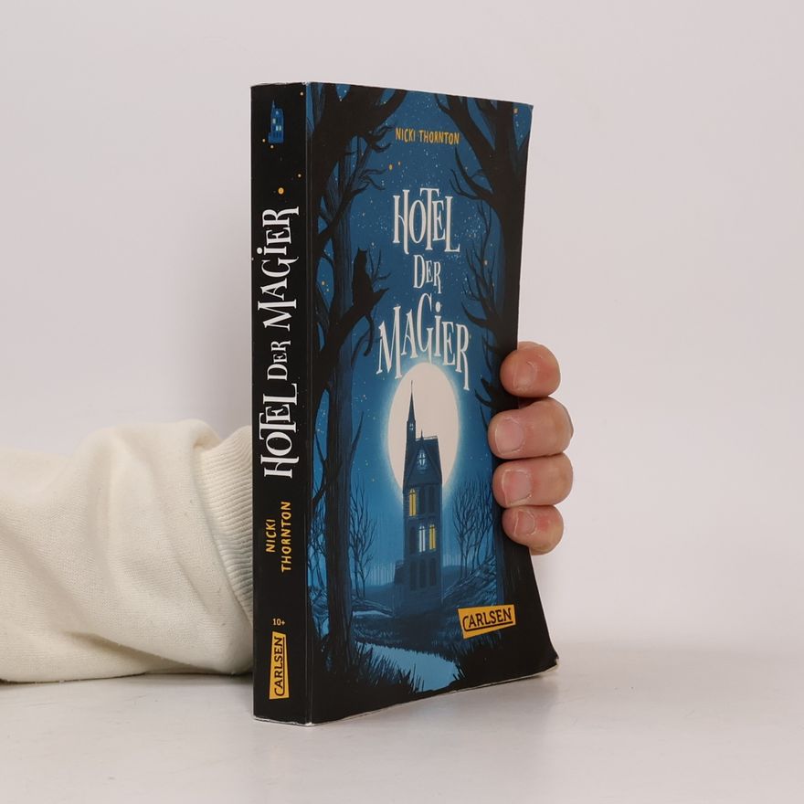 Nicki Thornton Hotel der Magier (Hotel der Magier 1)
