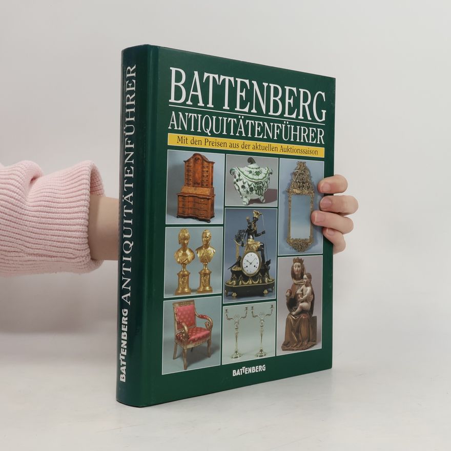 Autorenkollektiv Battenberg Antiquitätenführer