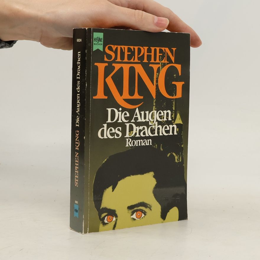 Stephen King Die Augen des Drachen: Roman
