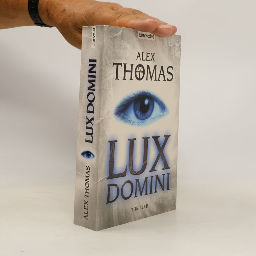 Alex Thomas Lux Domini