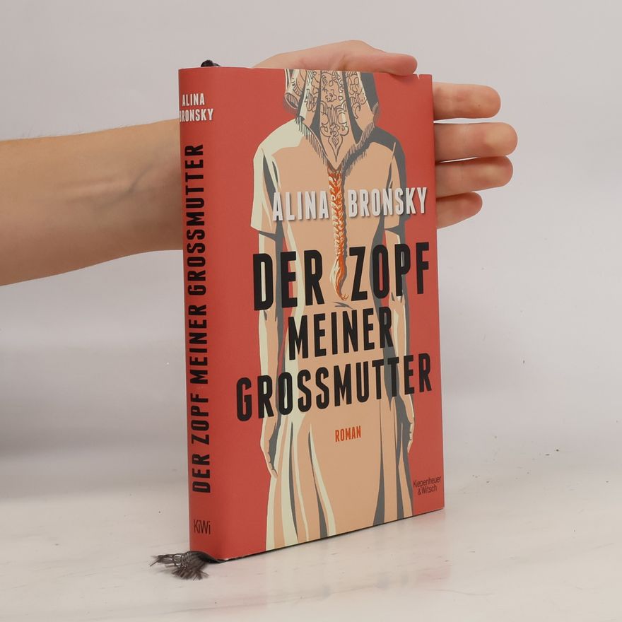 Alina Bronsky Der Zopf meiner Grossmutter