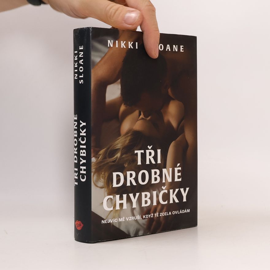 Nikki Sloane Tři drobné chybičky