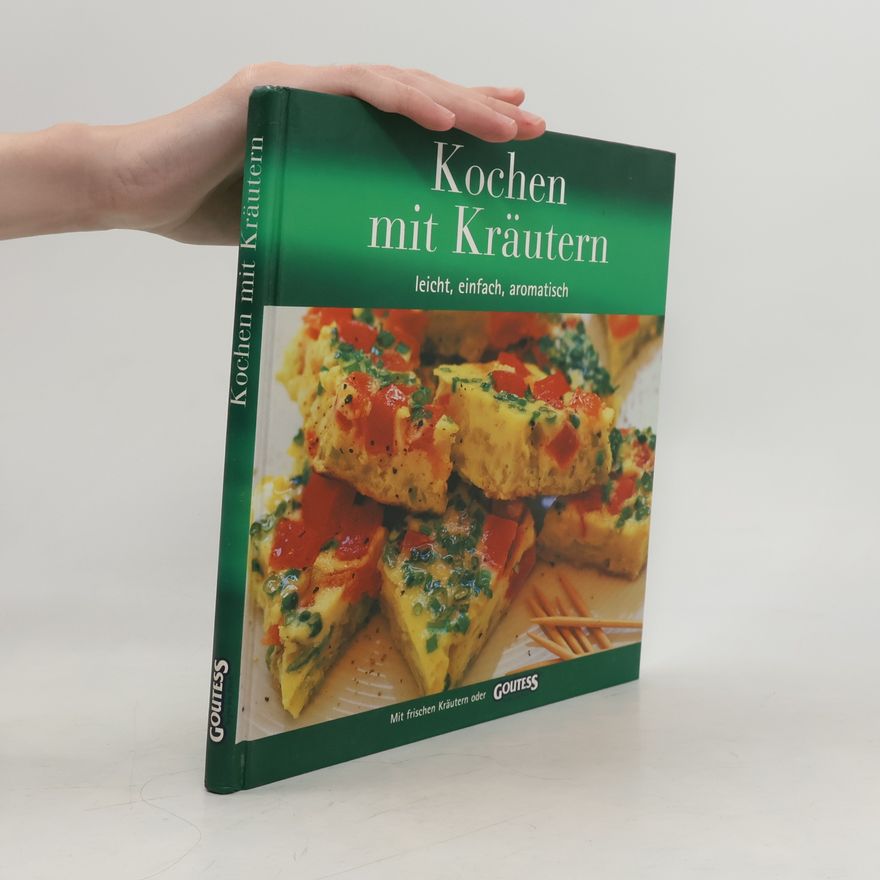 Peter Schulte-Holtey Kochen mit Kräutern