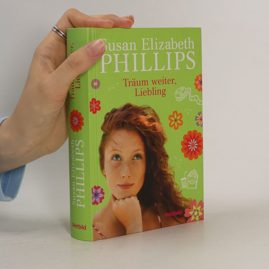 Susan Elizabeth Phillips Träum weiter, Liebling