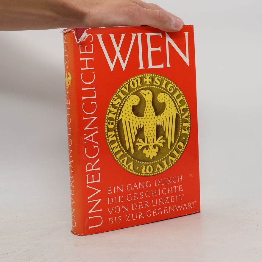 Auteurscollectief Unvergängligliches Wien