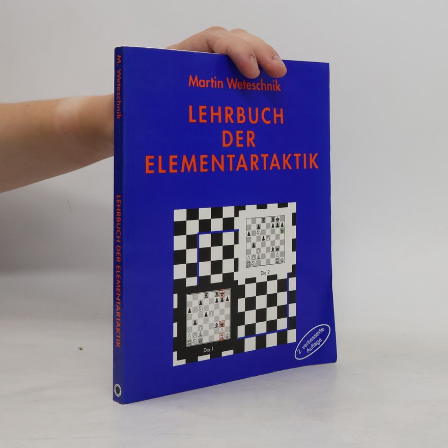 Martin Weteschnik Lehrbuch der Elementartaktik
