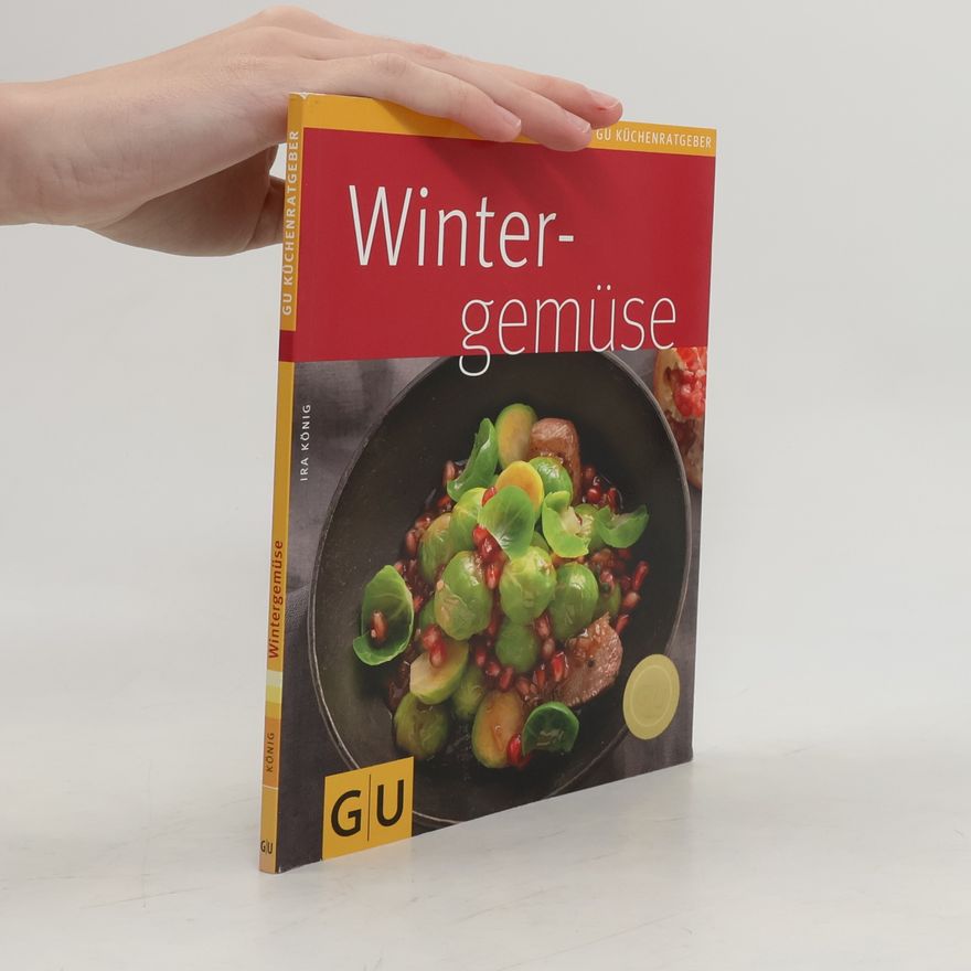Ira König Wintergemüse
