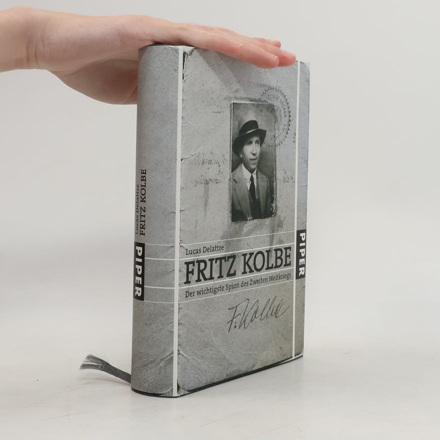 Lucas Delattre Fritz Kolbe