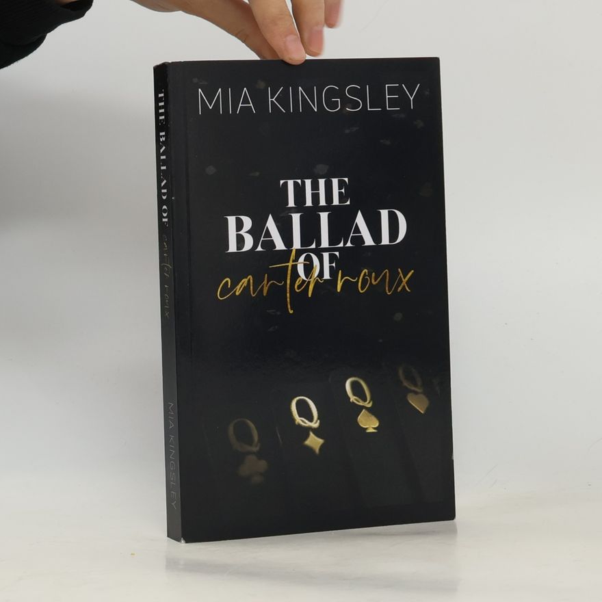 Mia Kingsley The Ballad of Carter Roux