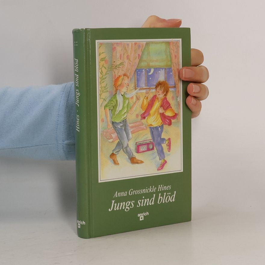 Anna Grossnickle Hines Jungs sind blöd