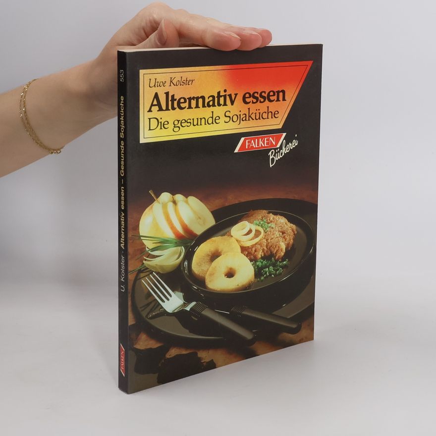Uwe Kolster Alternativ essen
