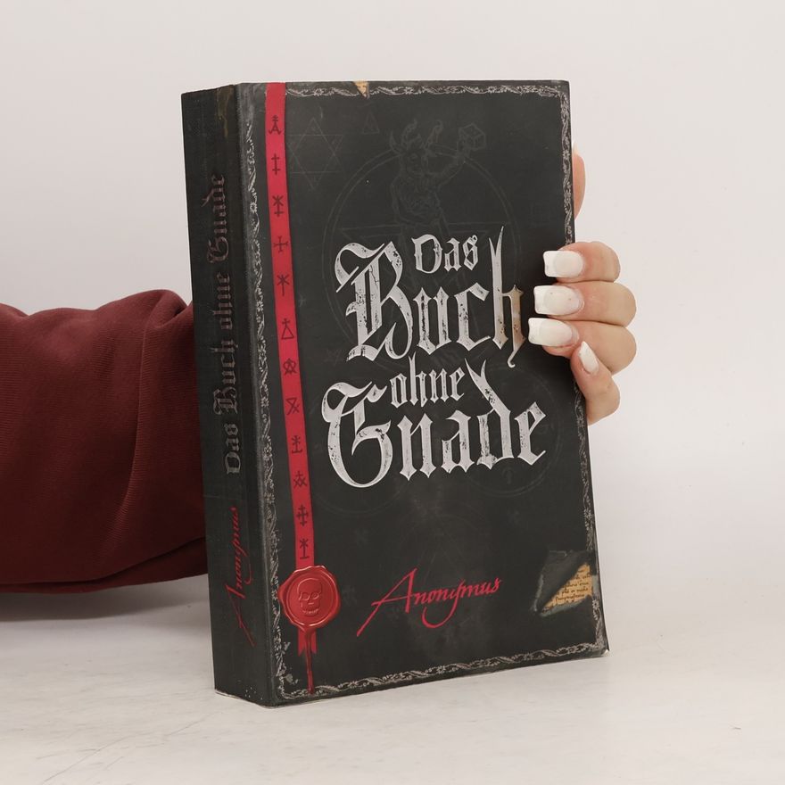 anonym Das Buch ohne Gnade