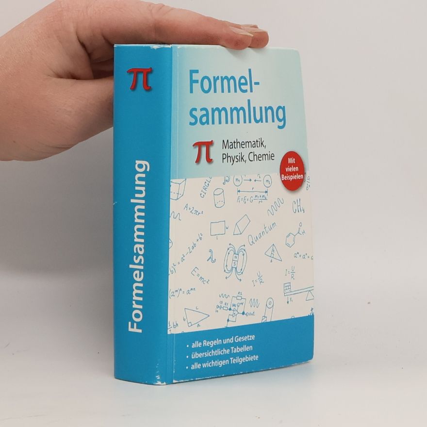 Autorenkollektiv Formelsammlung Mathematik, Physik, Chemie