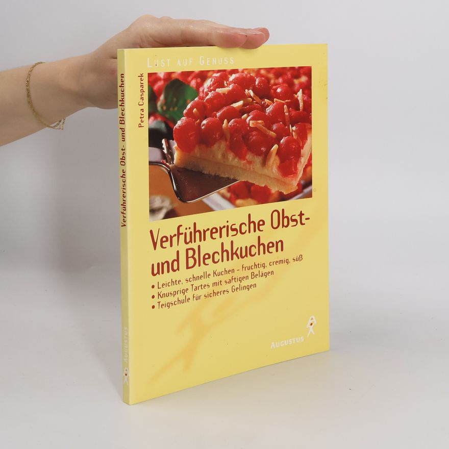 Petra Casparek Verführerische Obst- und Blechkuchen