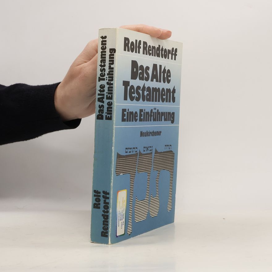 Rolf Rendtorff Das Alte Testament : eine Einführung