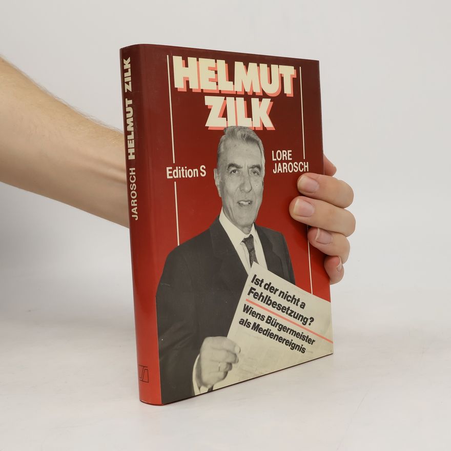 Lore Jarosch Helmut Zilk - ist der nicht a Fehlbesetzung?